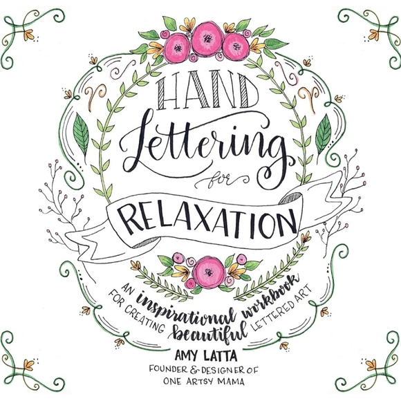 Hand Lettering for Relaxation: An Inspirational Workbook NEW - Picture 1 of 4